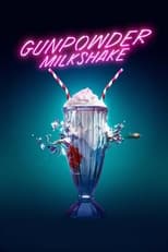 Poster for Gunpowder Milkshake