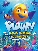 Plouf ! Petit poisson courageux poster