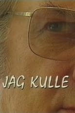 Poster for Jag Kulle 