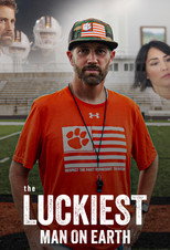 The Luckiest Man on Earth