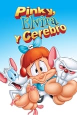 Ver Pinky, Elvira y Cerebro (19981999) Online