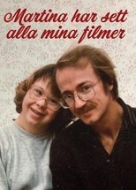 Poster for Martina har sett alla mina filmer 