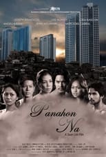 Poster for Panahon Na