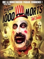 La Maison des 1000 morts serie streaming