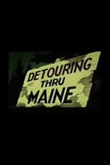 Poster for Detouring Thru Maine