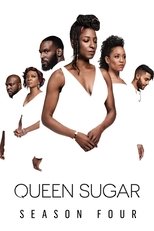 Poster for Queen Sugar Season 4