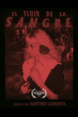 El Fluir de la Sangre poster