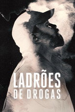 Ladrões de Drogas