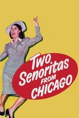 Poster for Two Señoritas from Chicago