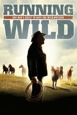 Poster di Running Wild: One Man's Quest to Save the Wild Mustang