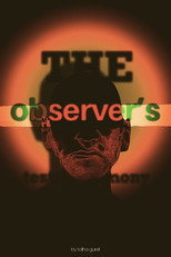 The Observer's Testimony poster