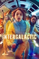 Poster for Intergalactic Season 1