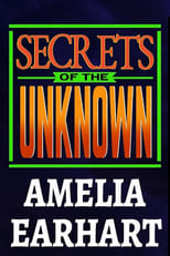 Poster for Secrets of the Unknown: Amelia Earhart