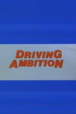 Poster for Driving Ambition