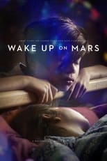 Poster for Wake Up On Mars 