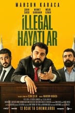 Poster for Illegal Lives