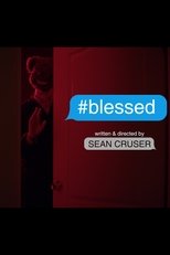 Poster for #blessed