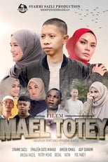 Mael Totey: The Movie (2020)