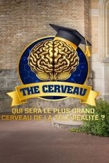 The cerveau : Qui sera le plus grand cerveau de la télé-réalité ?