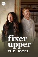 Poster for Fixer Upper: The Hotel