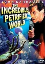 The Incredible Petrified World (1959)