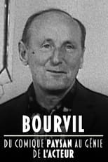 Poster for Bourvil, du comique paysan au génie de l'acteur 