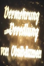 Poster for Vermehrung und Veredlung von Obstbäumen 