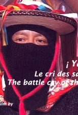 Poster for ¡Ya Basta! Le cri des sans-visage