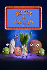 Poster for Roots and Fruits