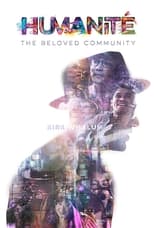 Poster for Humanite, The Beloved Community