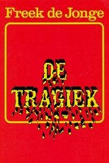 Freek de Jonge: De Tragiek