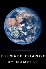 Poster di Climate Change By Numbers