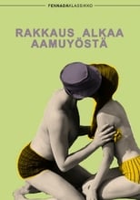 Poster for Rakkaus alkaa aamuyöstä 