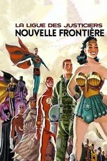 La Ligue des Justiciers : Nouvelle Frontière2008