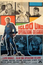 Igloo uno - Operazione delgado