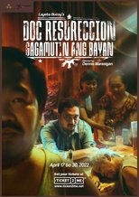 Doc Resureccion: Gagamutin ang Bayan