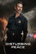 Disturbing the Peace serie streaming