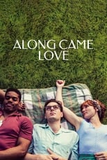 Poster for Along Came Love 