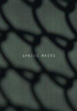 Poster di Spring Masks