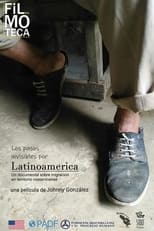 Poster for The Invisible Steps Through Latin America 
