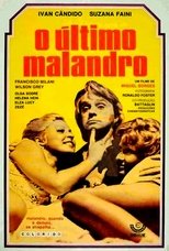 Poster for O Último Malandro