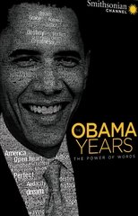 Poster for The Obama Years: The Power of Words 