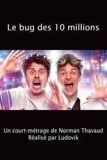 Poster for Le bug des 10 millions