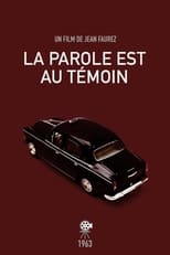 Poster for La parole est au témoin