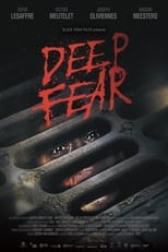 Deep Fear (2022)