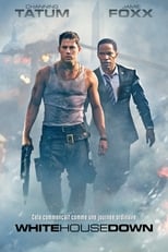 White House Down serie streaming