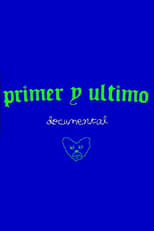 Poster for Primer y Último