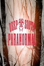Poster for Deep South Paranormal
