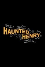 Poster for Haunted Henry Season 1