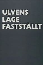 Poster di Ulvens läge fastställt